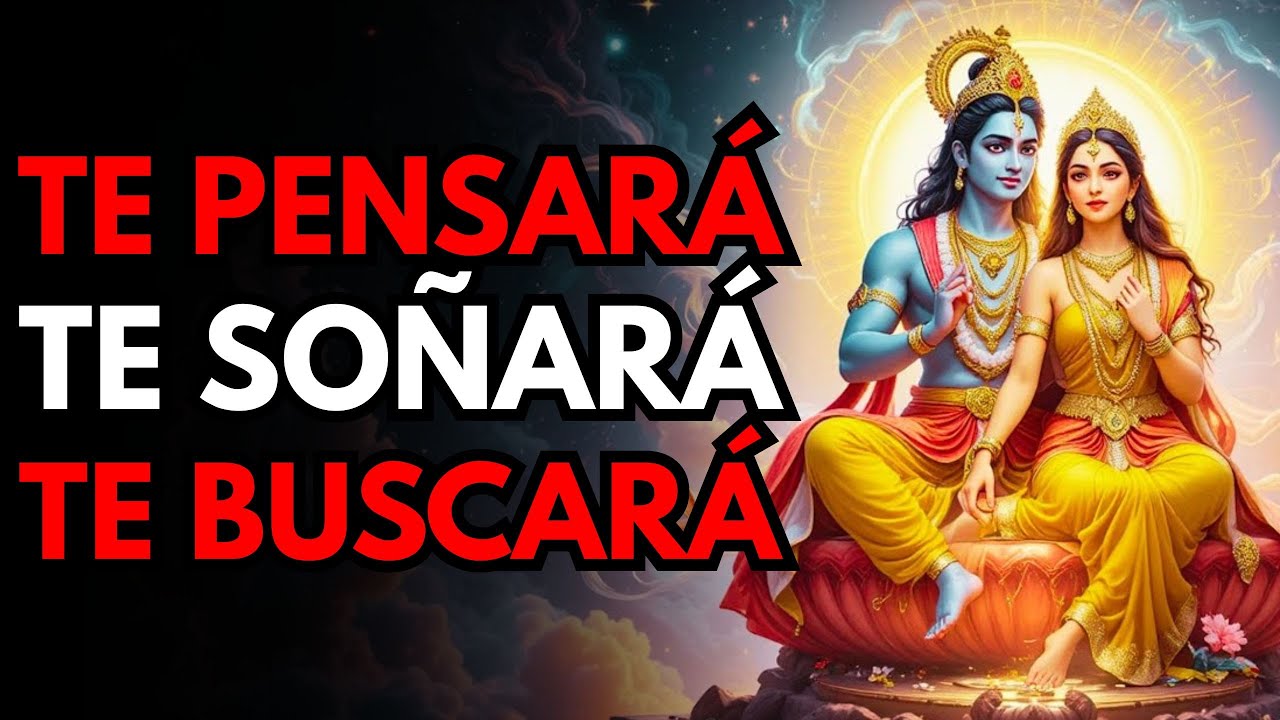 Mantra para Que Te Piense, Te Sueñe y Te Busque HOY Mismo