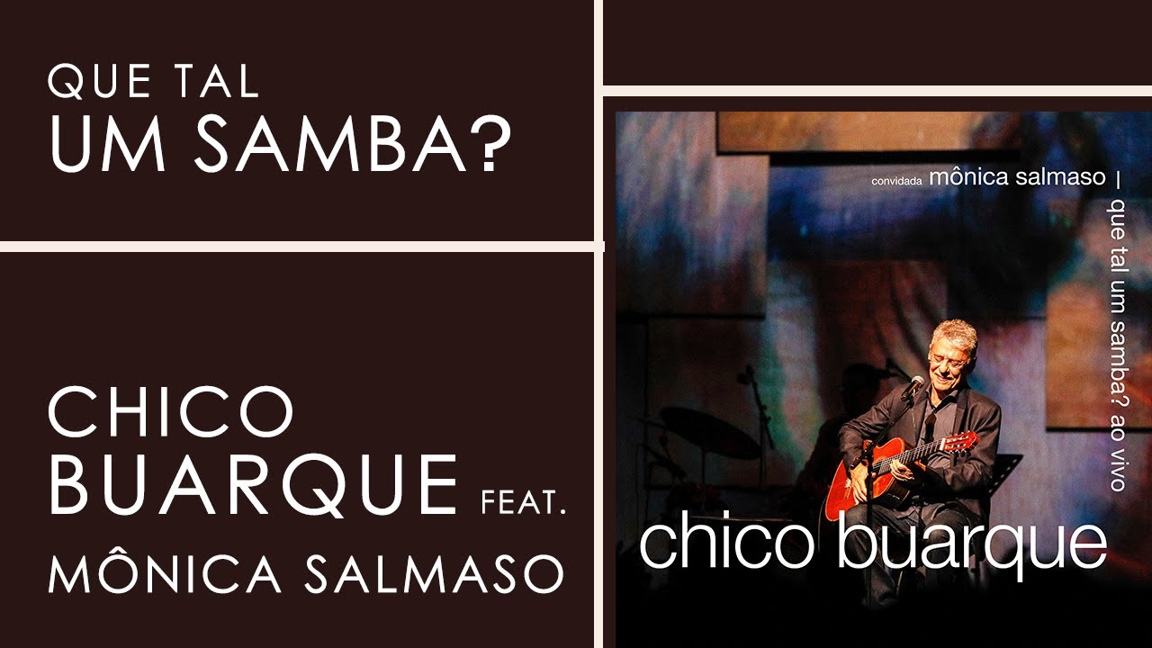 Chico Buarque | Que Tal Um Samba? (Áudio Oficial) | Que Tal Um Samba?