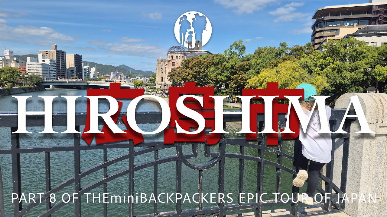 Hiroshima with Kids: History, Gardens, Vibes & Amazing Food! | Part 8 of Our Epic Japan Family Trip
