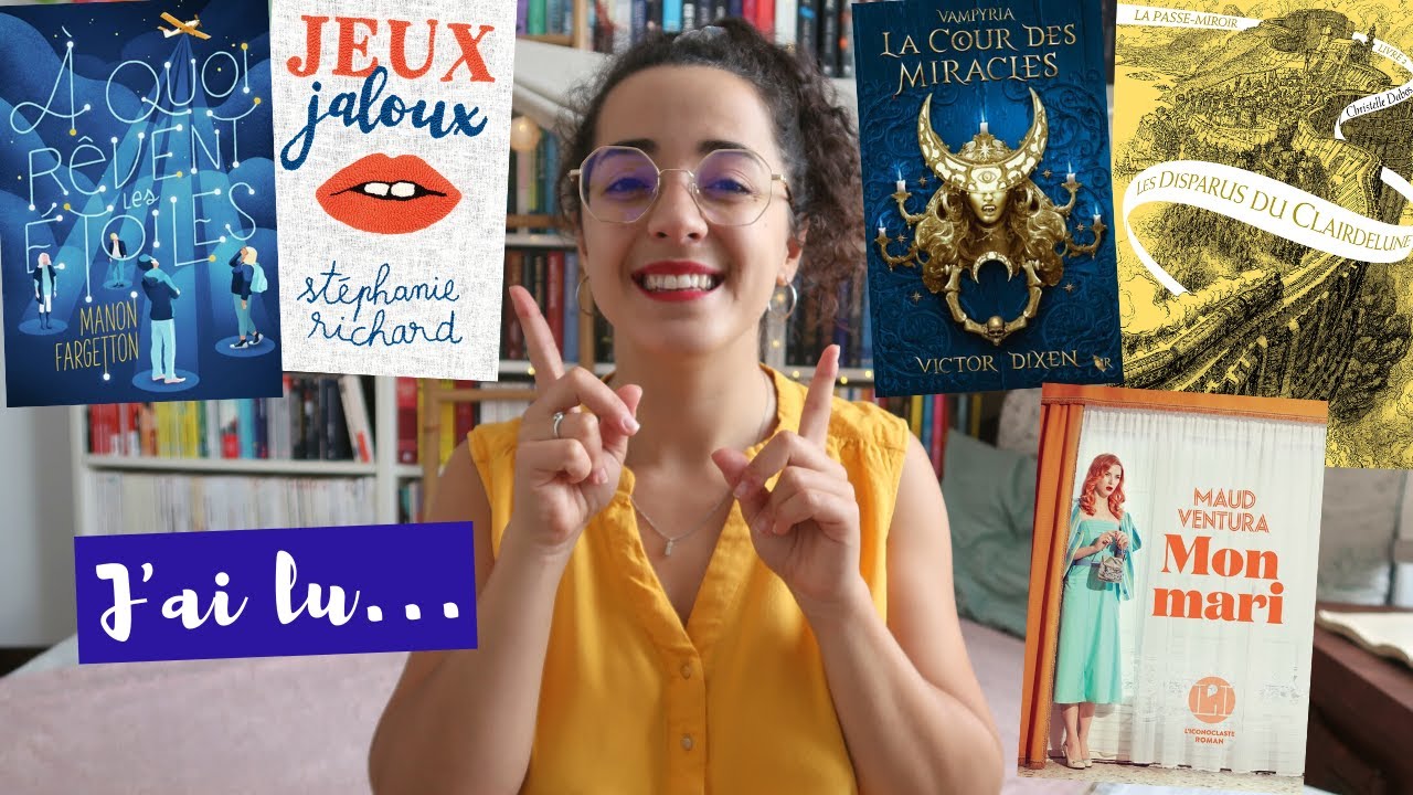 J'AI LU 📚 À quoi rêvent les étoiles • Jeux jaloux • Vampyria 2 • La Passe-Miroir 2 • Mon mari
