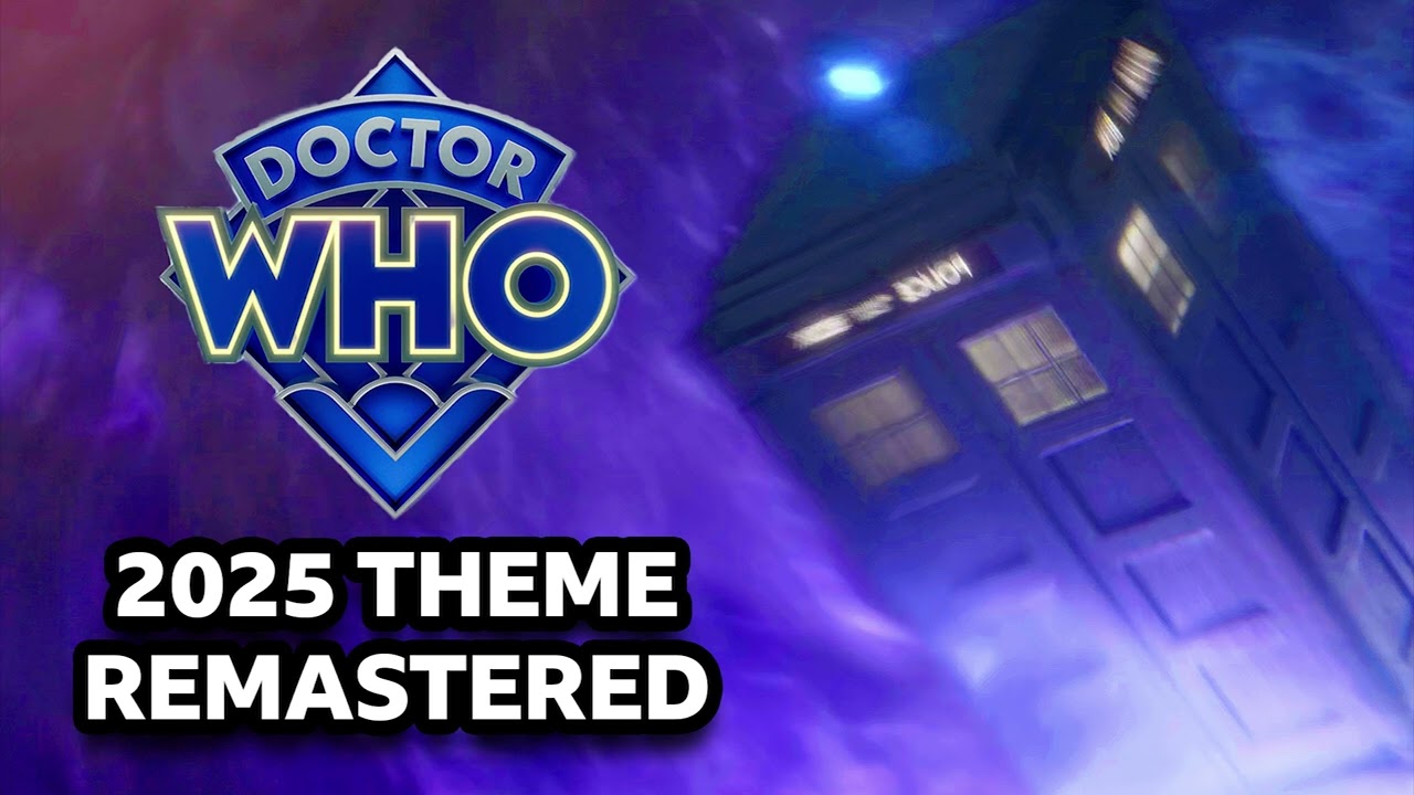 Doctor Who Theme | Remastered (2025)