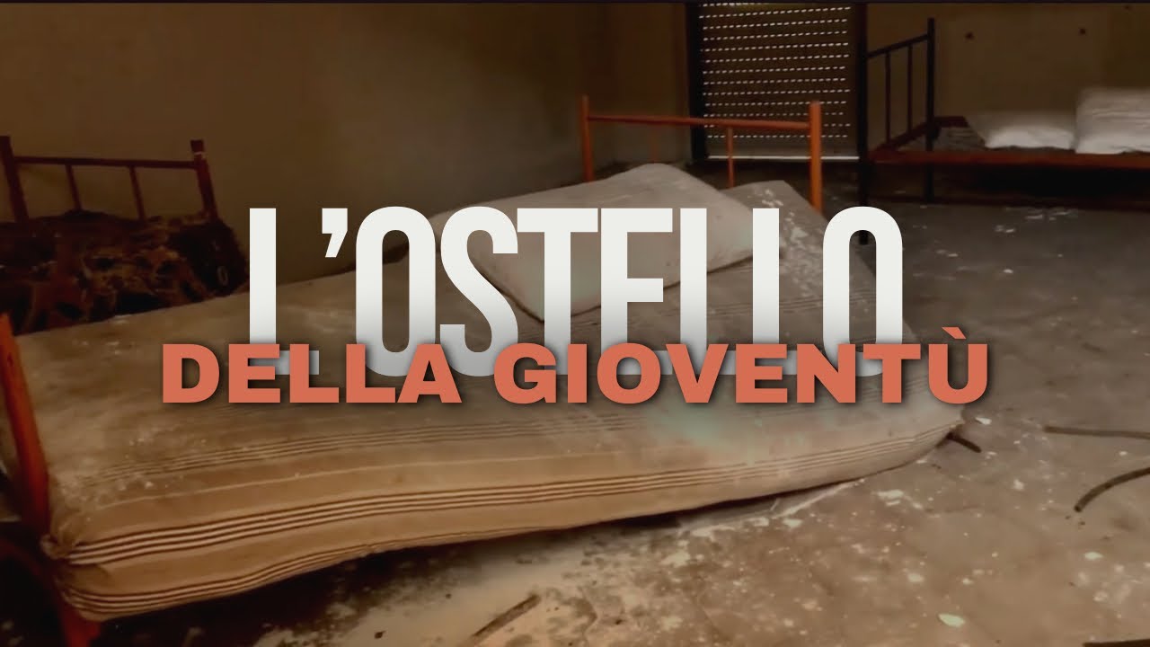 L'Ostello della Gioventù - URBEX CALABRIA