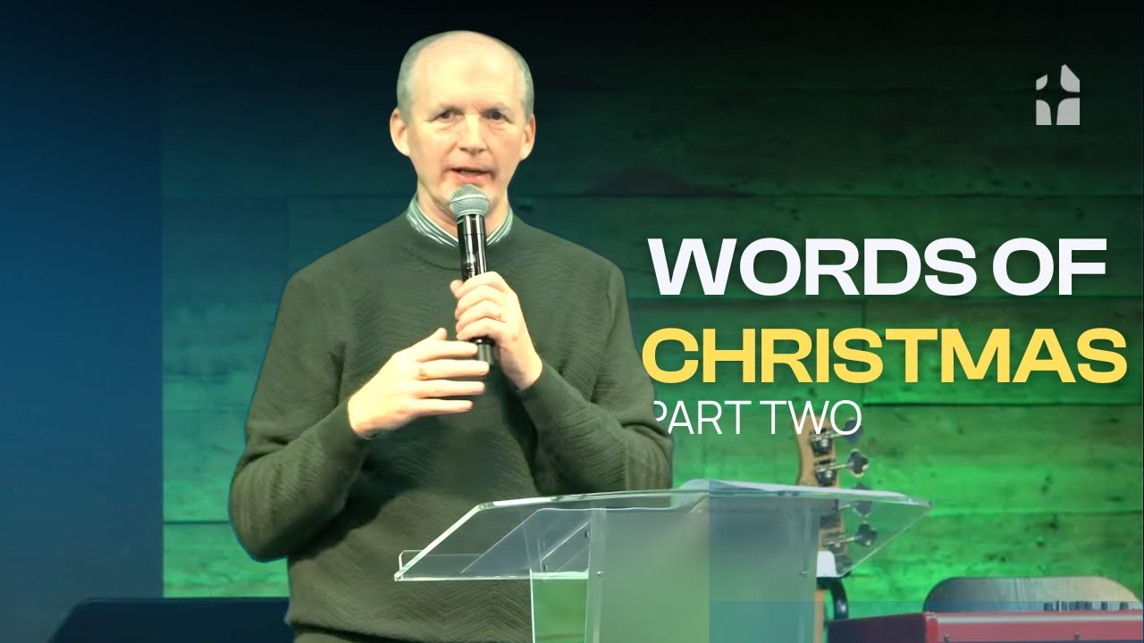 Words of Christmas | Part 2 | Ian Shepherd | Gateway Christian Centre