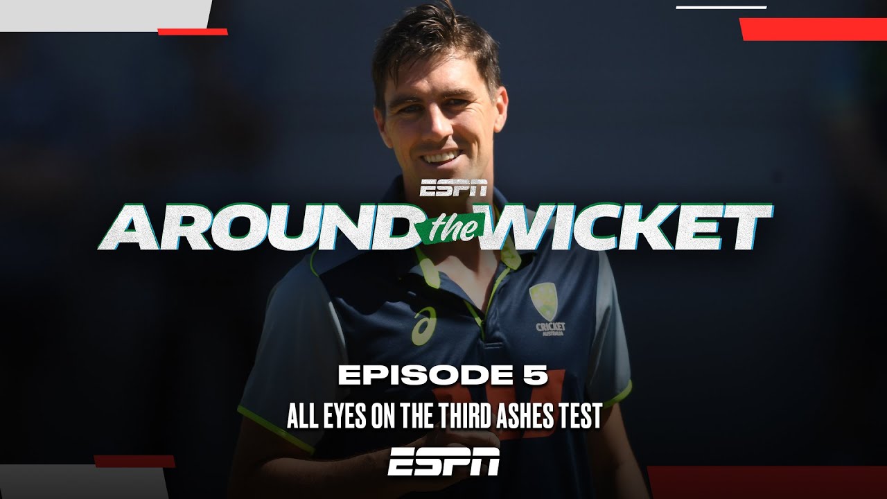 Pat Cummins Returns for Adelaide | Around The Wicket - Full Episode #theashes