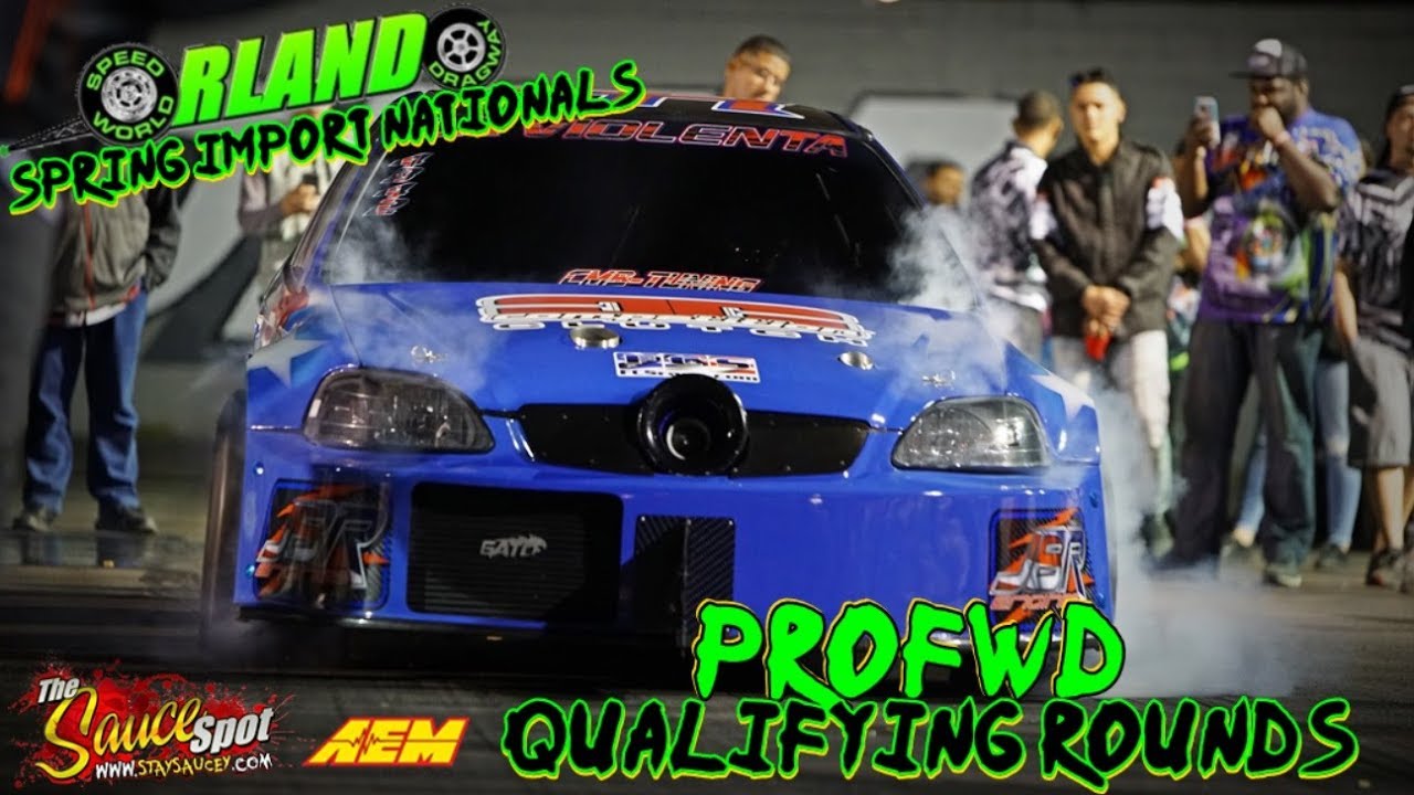 Pro FWD Qualifying Rounds -Orlando Speed World -March 2018