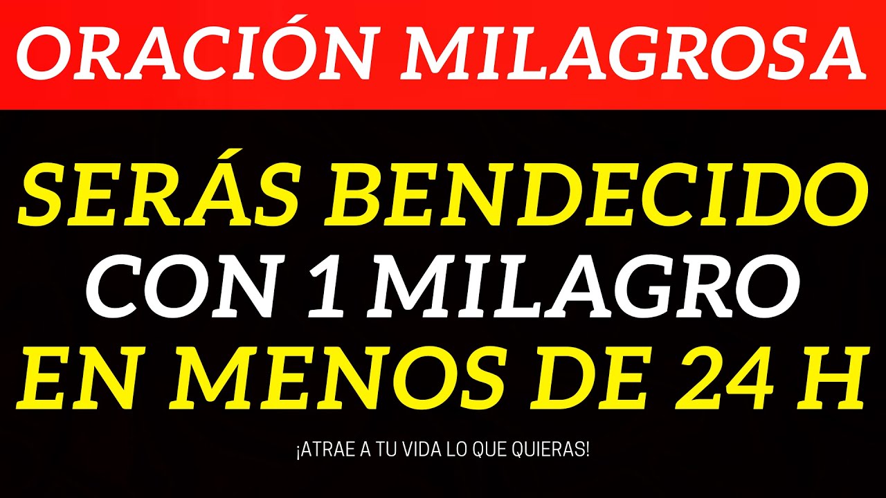 ORACION DE LAS BENDICIONES DE HOY