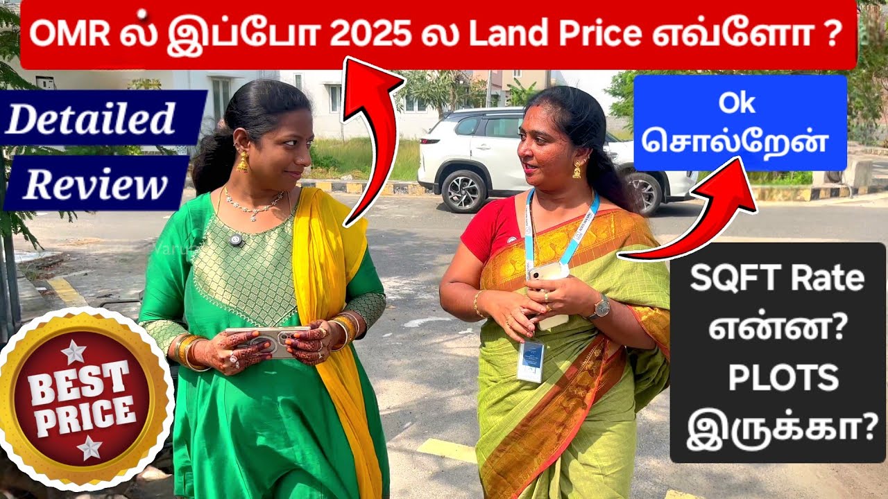 🏠Chennai OMR ல Now 2025 Land Price எவ்ளோ போகுது? கம்மி விலை ல PREMIUM VILLA PLOTS SALE ku இருக்கா ??
