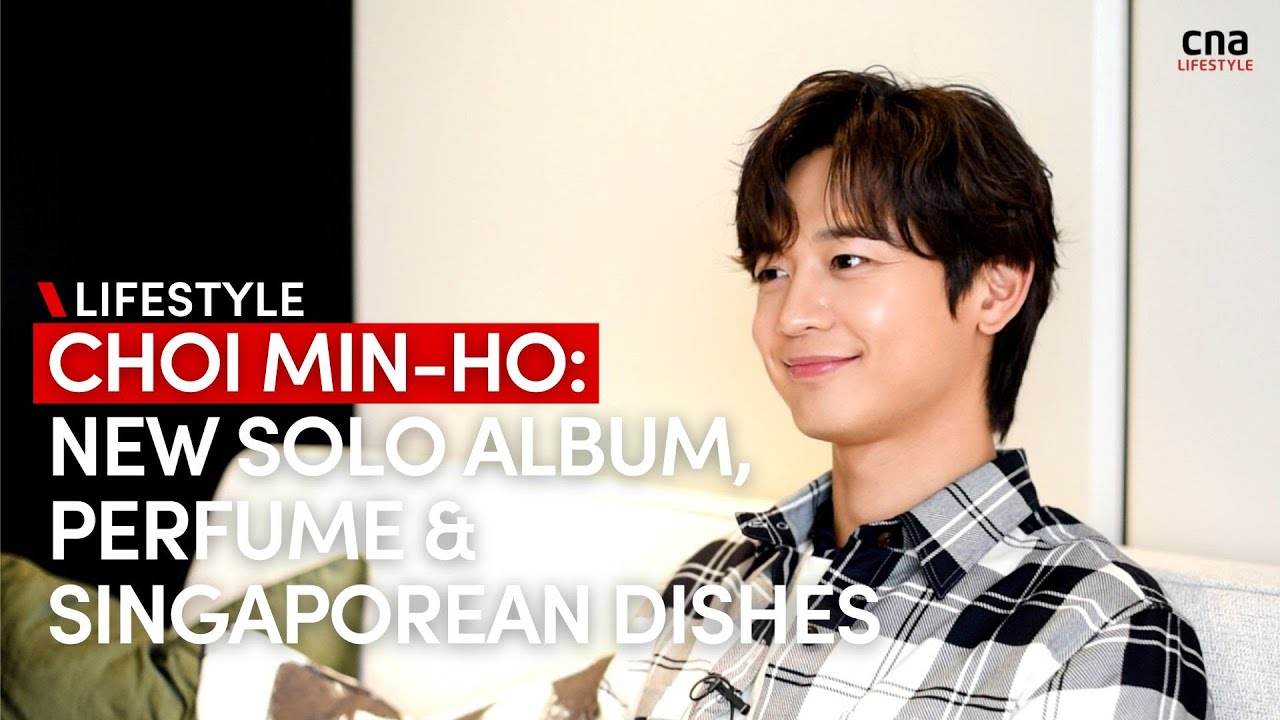 SHINee’s Choi Min-ho in Singapore: New solo album, new K-drama, perfume habits | CNA Lifestyle