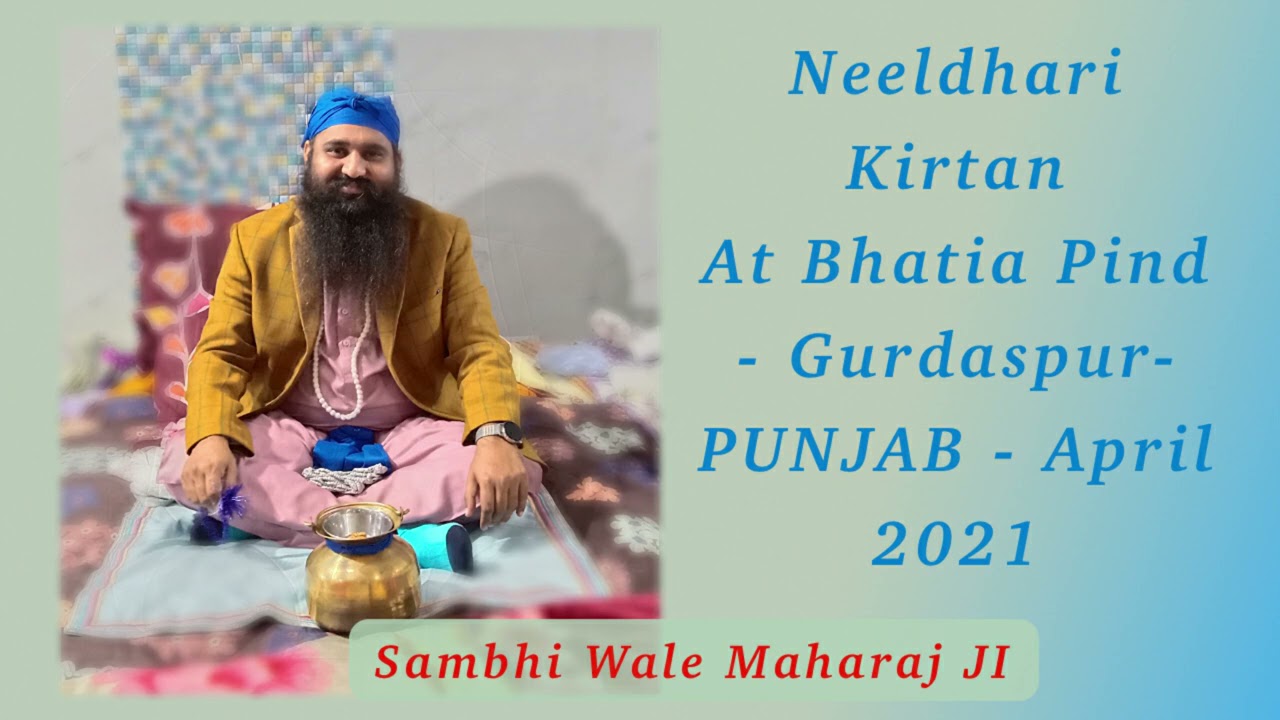Neeldhari Kirtan - Sambhi Wale Maharaj Ji At Bhatia Village - Punjabi On April 2021