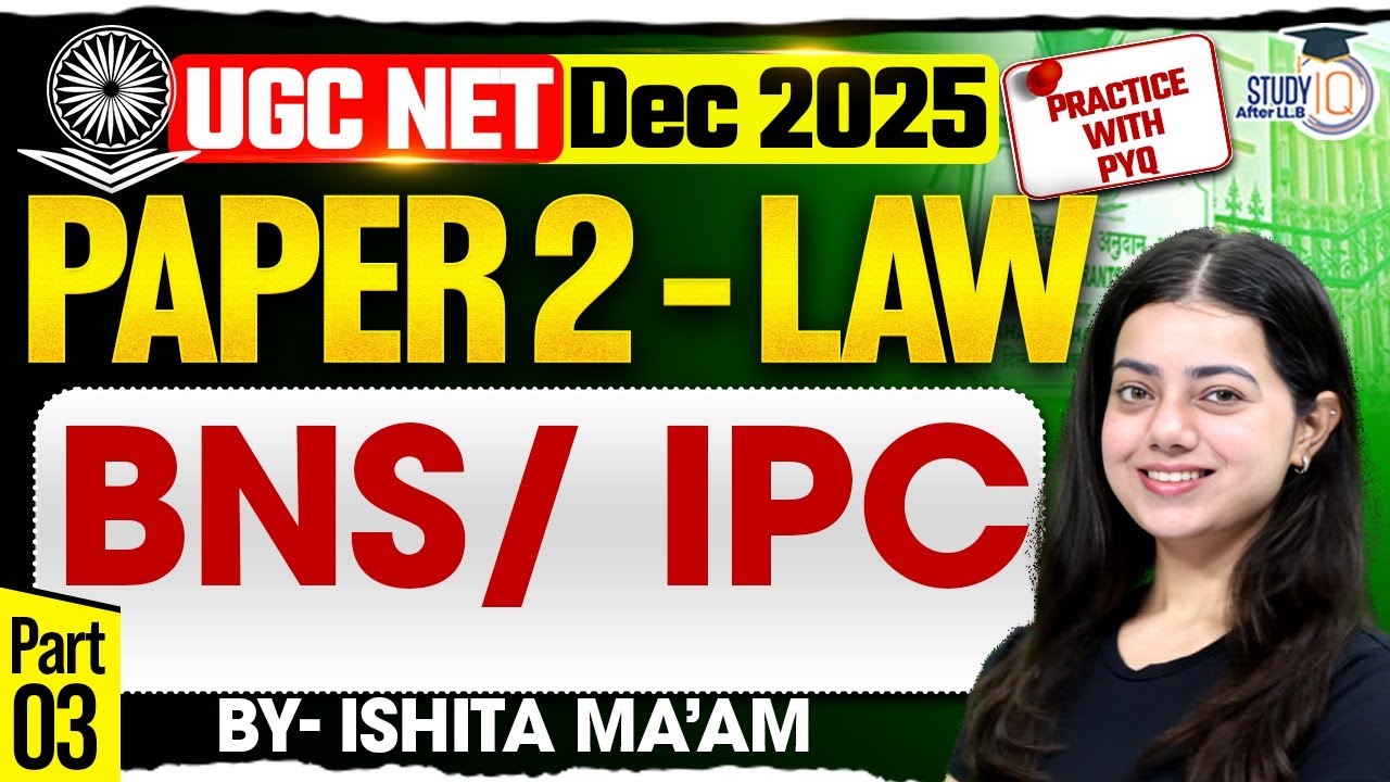 BNS / IPC  Practice with MCQs | Part 3 | UGC NET 2025 | By Ishita Ma’am