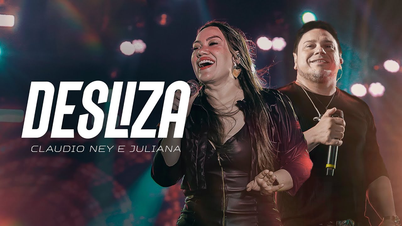 DESLIZA - Claudio Ney e Juliana (A Banda Que Toca Forró)