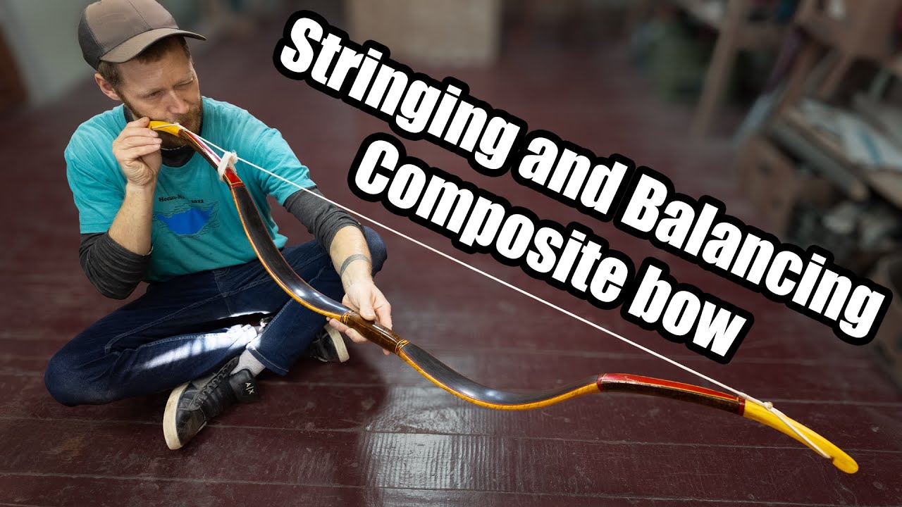 Stringing and Balancing compoite bow