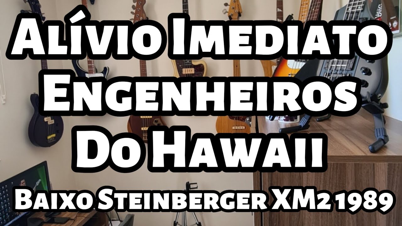 Alívio Imediato(Engenheiros do Hawaii) Bass Cover- Baixo Steinberger XM2 1989