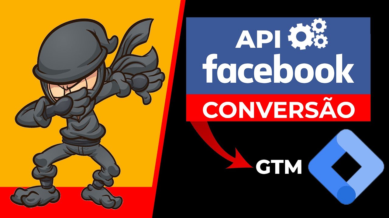 API DE CONVERSÃO DO FACEBOOK ADS NO GOOGLE TAG MANAGER - GTM