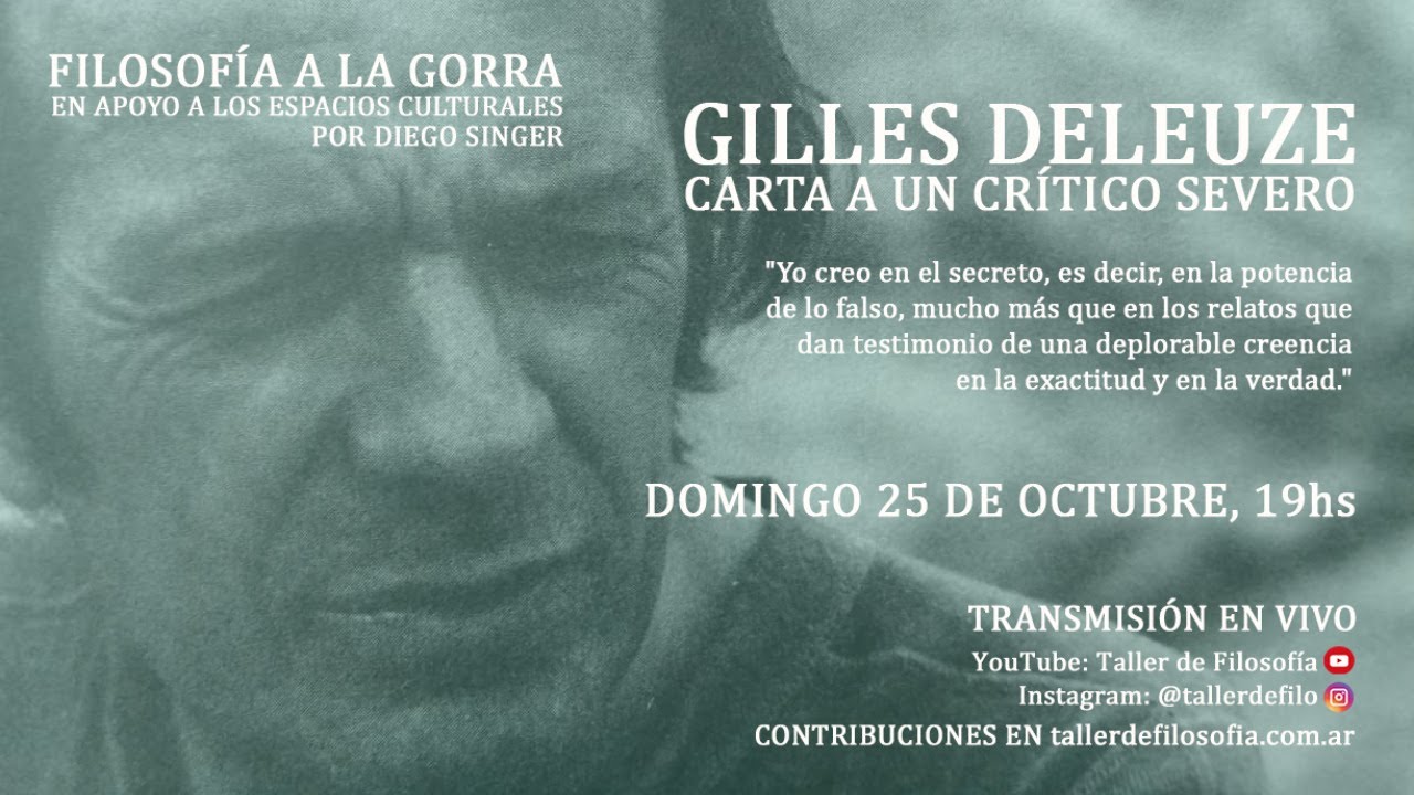 Gilles Deleuze - Carta a un crítico severo