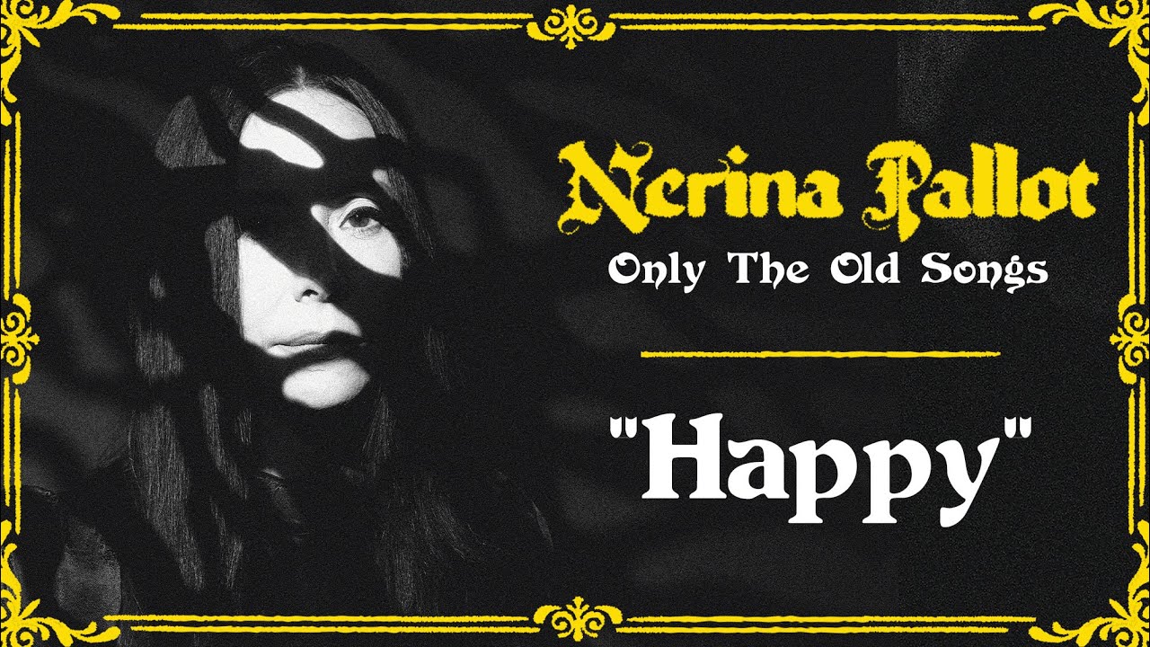 Happy - Only The Old Songs Ep.2 (Nerina Pallot)