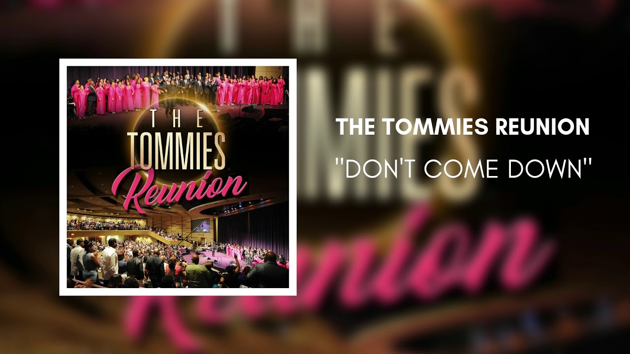 The Tommies Reunion - DON'T COME DOWN (Audio Video)