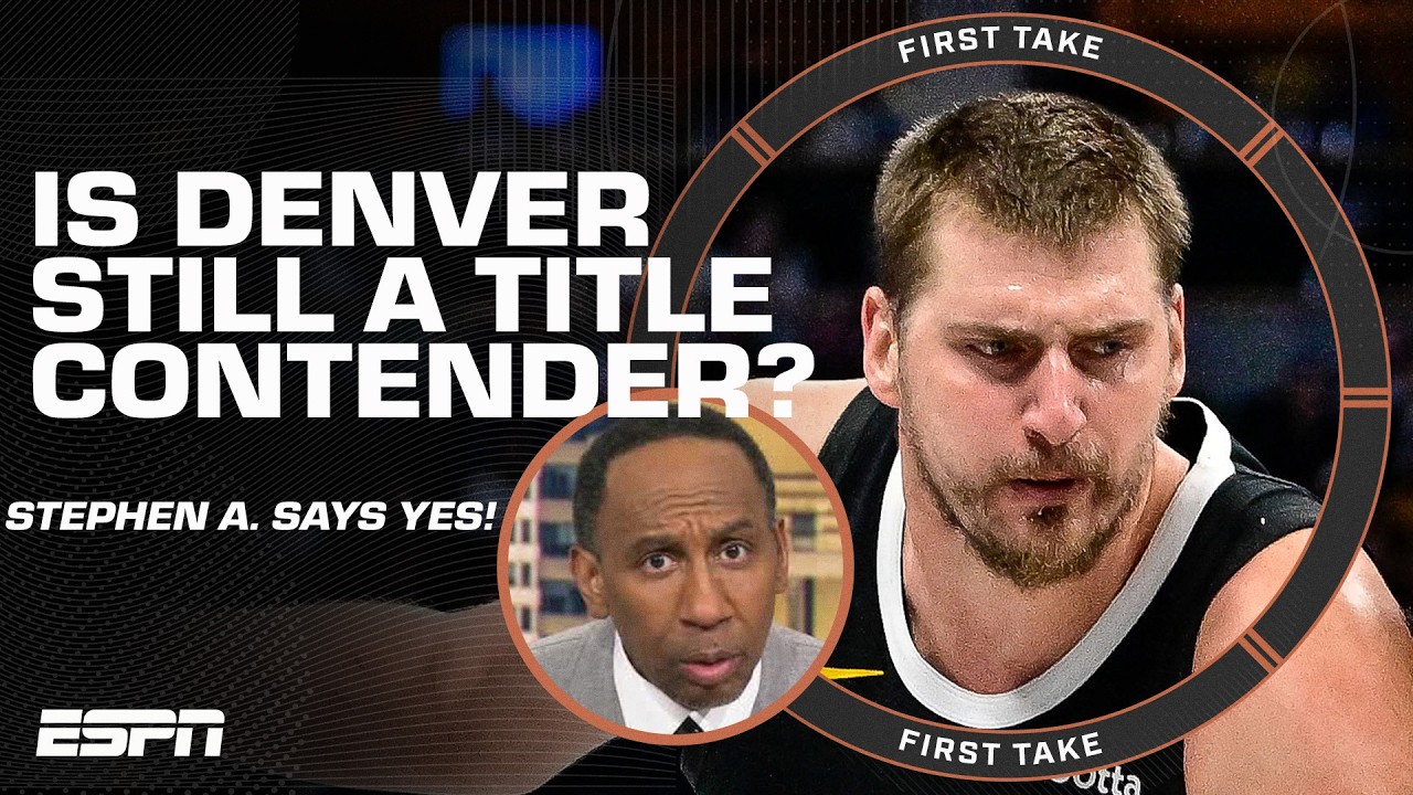 Stephen A. is ASHAMED for those doubting the Nuggets: ‘THIS IS JOKIC!’ | First Take