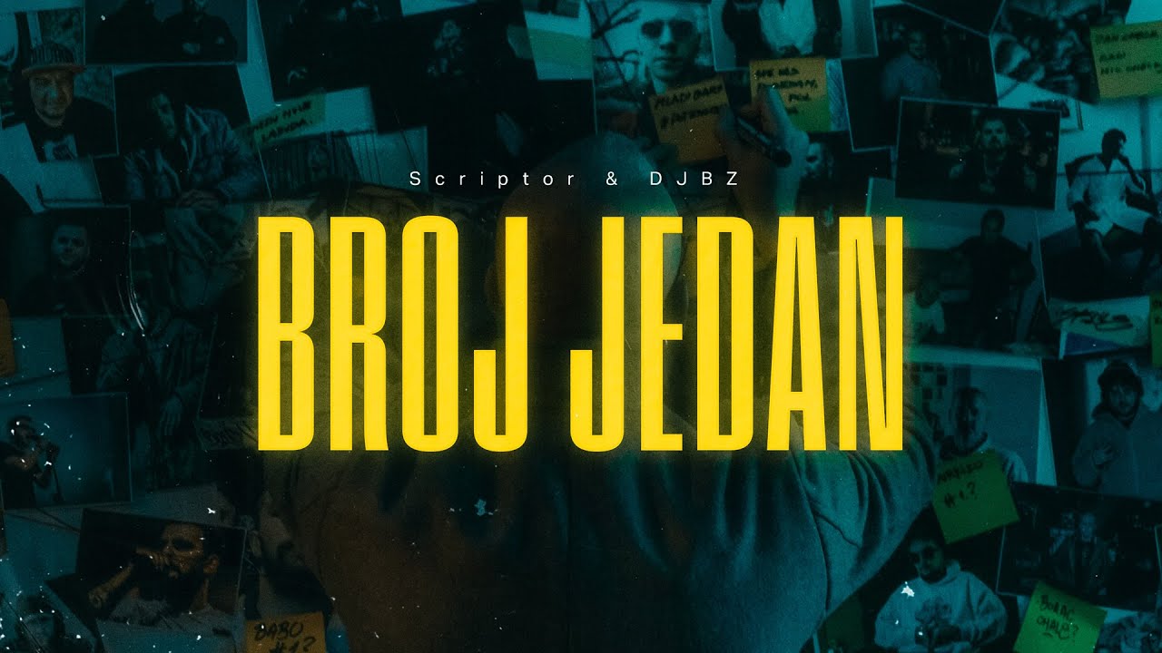 Scriptor & DJBZ - Broj Jedan (Official Video)