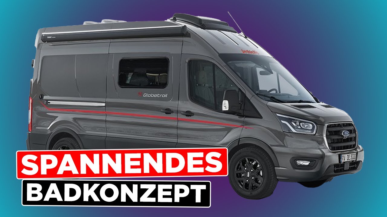 NEUHEIT: WOHNMOBIL 2023 Dethleffs Globetrail 590 C | Caravan Salon