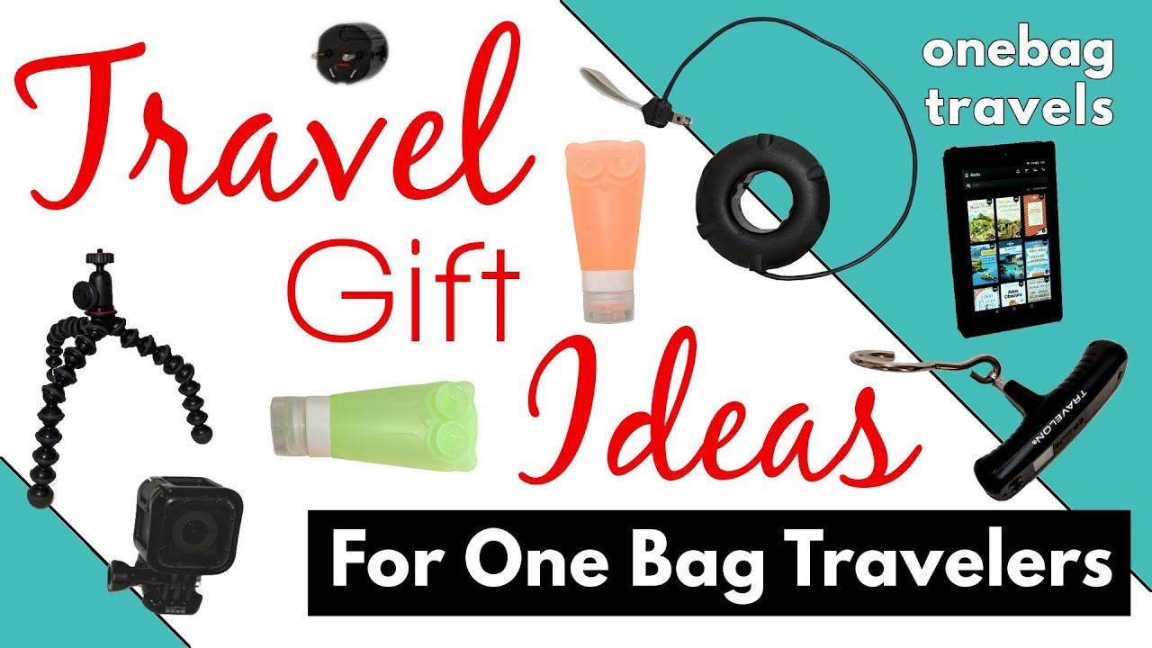 Best Gifts for Travelers in 2018