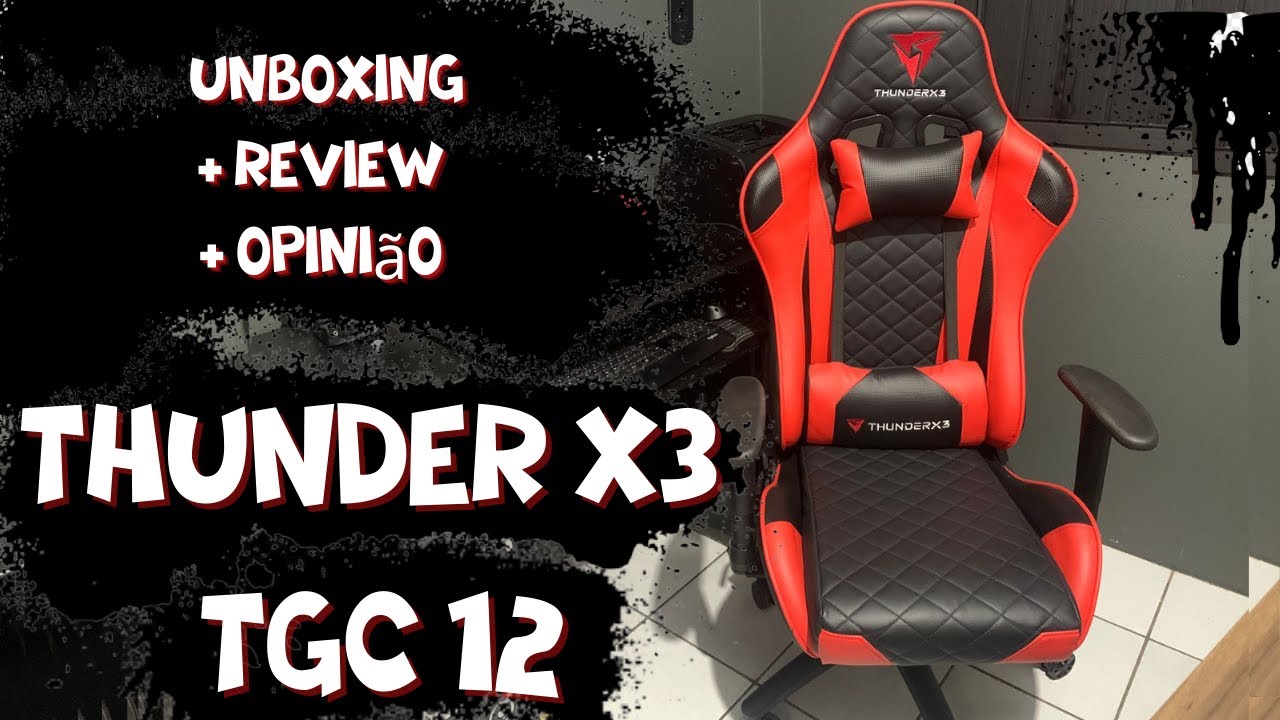 Cadeira Thunder TGC12 Review Completo - Minha Opinião