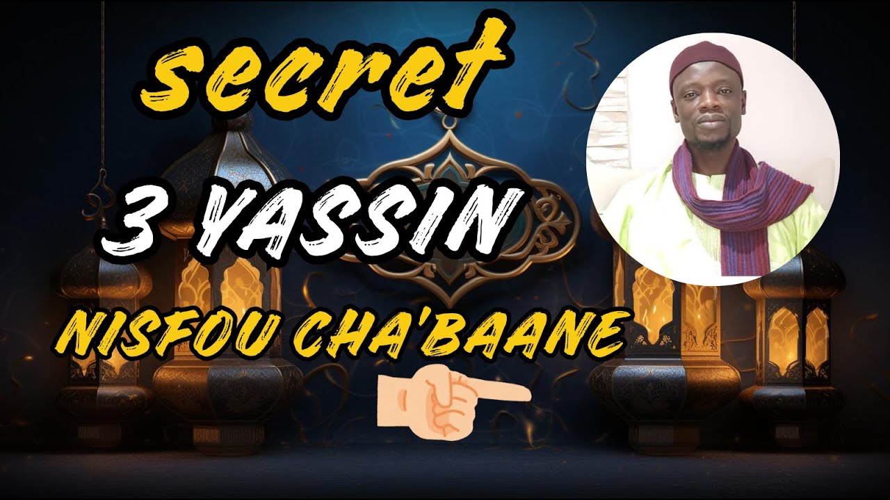 SECRET 3 YASSIN NISFOU CHABAN