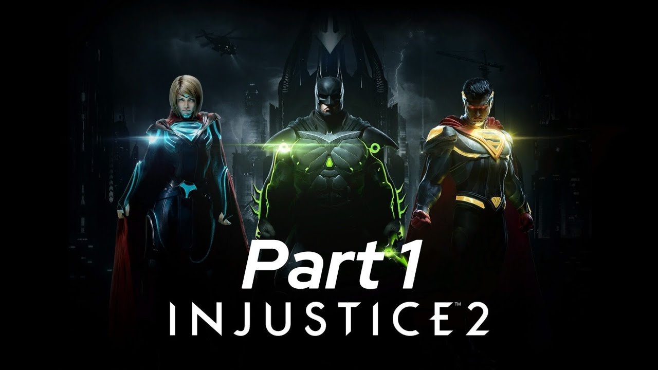Injustice 2 Part 1 The Batman