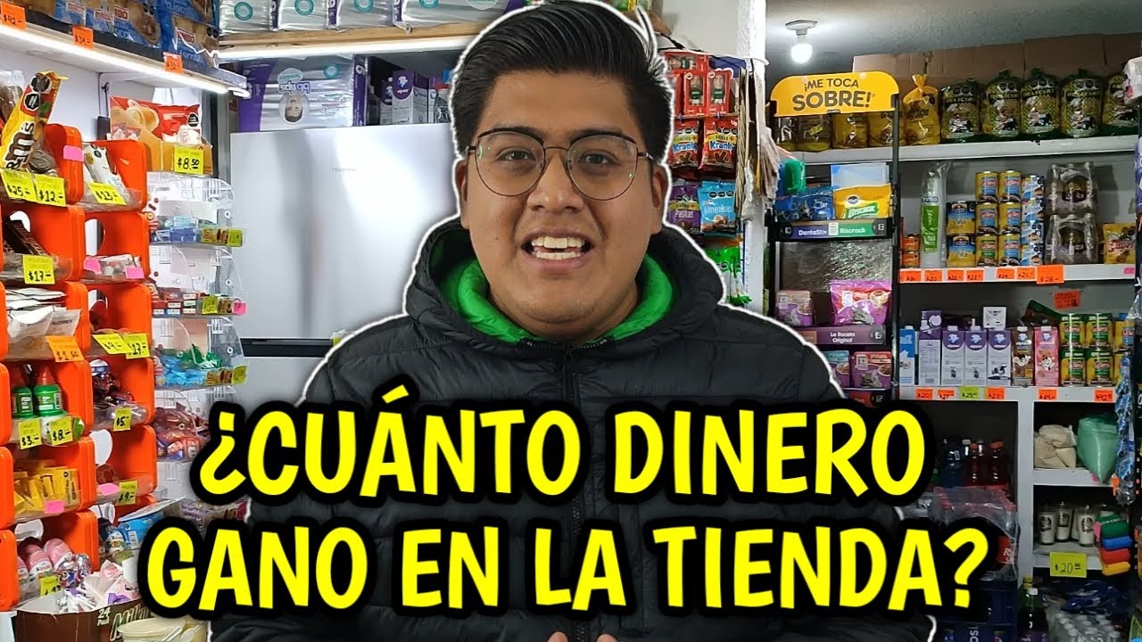 ¿Cuánto dinero gano en un día en una Tienda de Abarrotes?