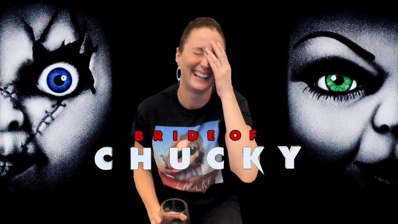 *BRIDE OF CHUCKY* is the FUNNEST horror movie I ever watched!