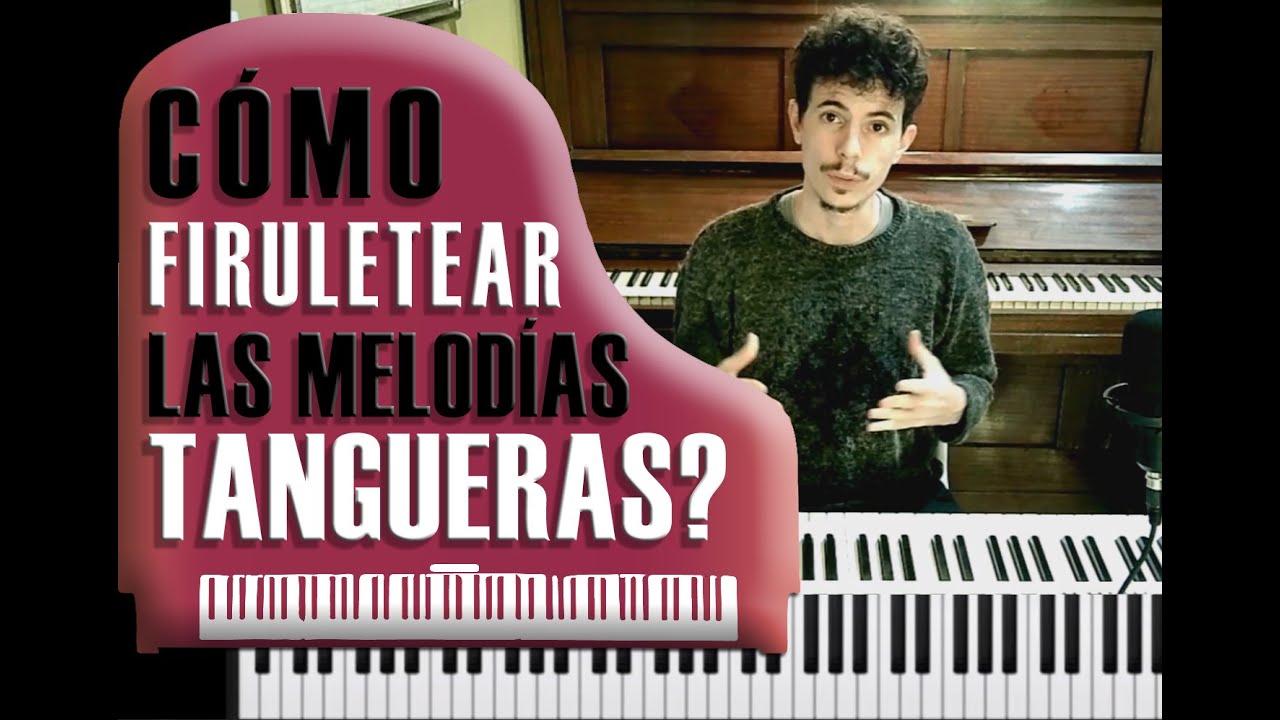 Ornamentación melódica en el tango