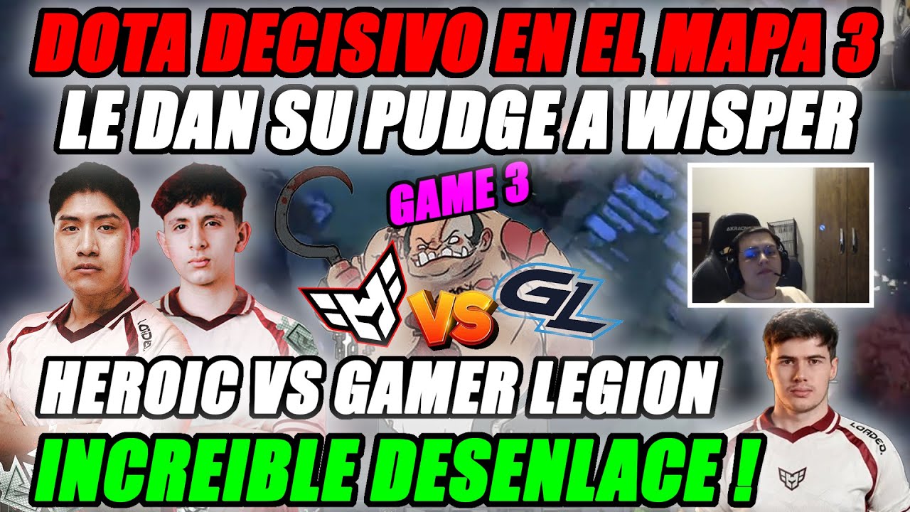 HEROIC VS GAMER LEGION TERRIBLE DESENLACE  PGL Wallachia Season 7 Closed Qualifier (GAME 3) BO3