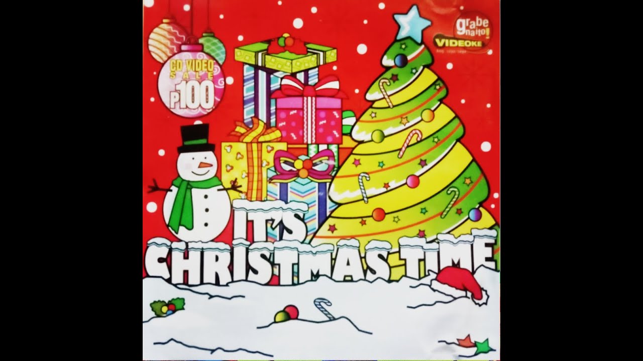 It's Christmas Time (2004 VCD Karaoke) [Full Album]