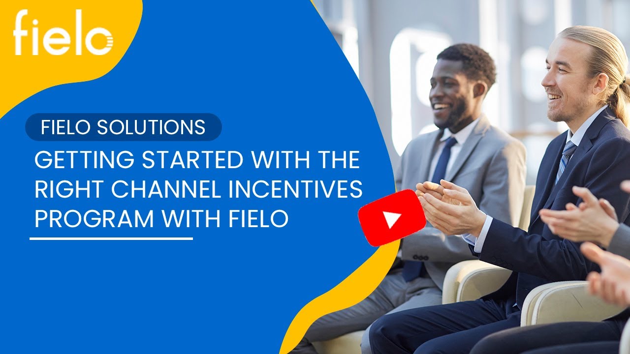 Getting started with the right channel incentives program with Fielo