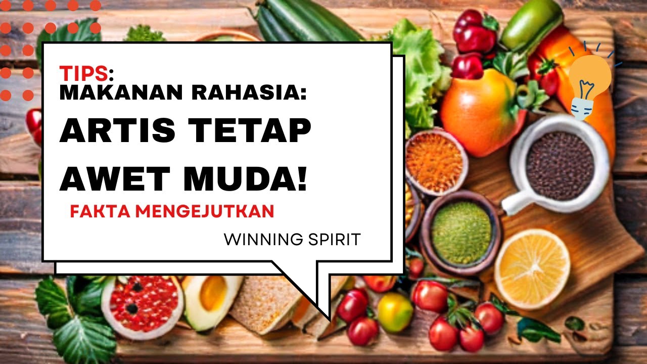 Makanan Rahasia Artis untuk Tetap Awet Muda! 
