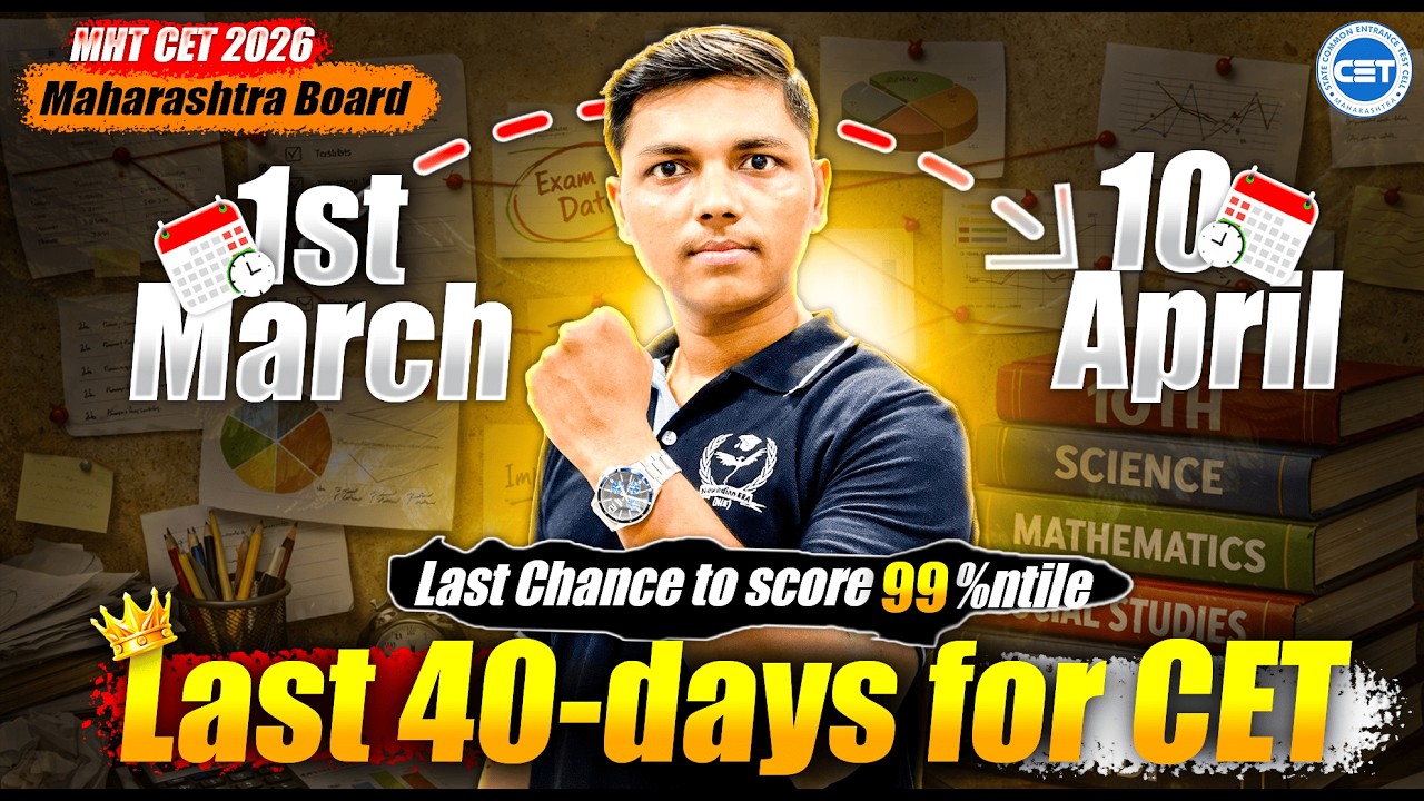 💪Last 40 Days Master-Planning for Scoring 99%ntile in MHT CET #mhtcet2026 Time table
