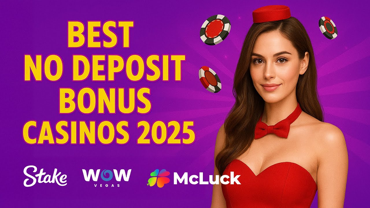 Best No Deposit Bonus Casinos 2025