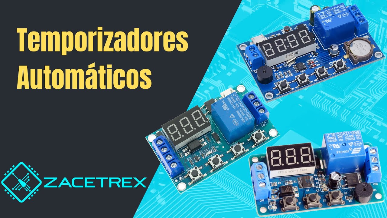 Módulos Temporizadores con Relay ⏱️ | Cómo Configurarlos (3 Modelos Paso a Paso)