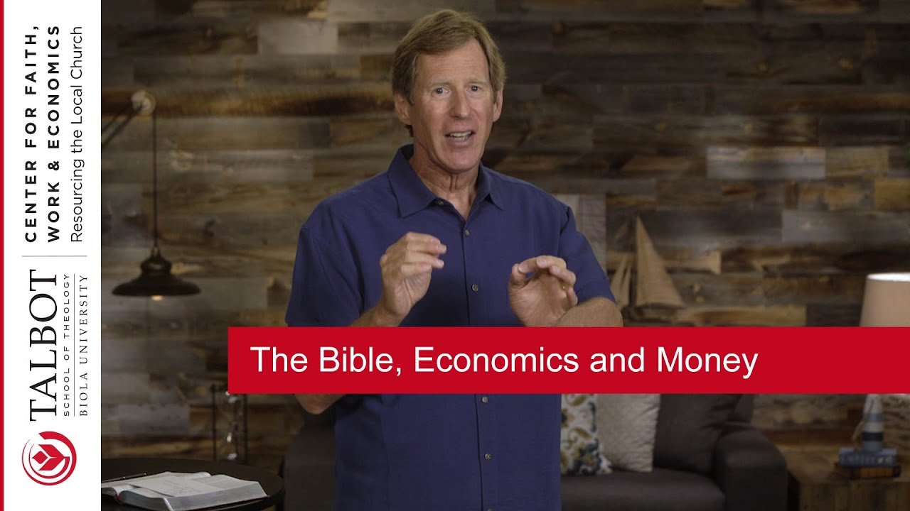 The Bible, Economics and Money