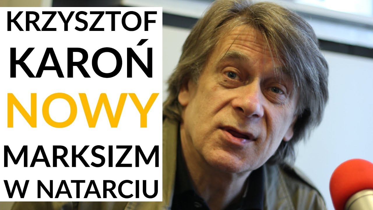 Karoń u Gadowskiego: Nowy marksizm opiera się na społeczeństwie pasożytów
