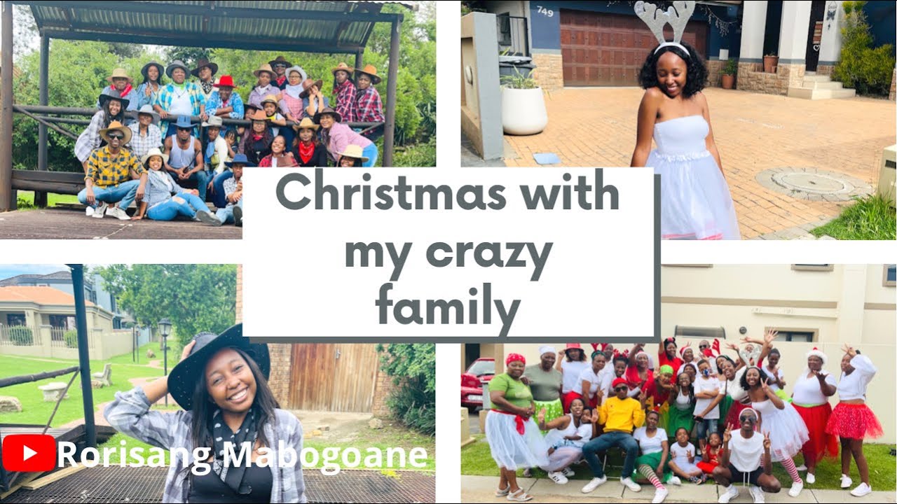 SPEND CHRISTMAS WITH MY CRAZY FAMILY | South African Christmas | Rorisang Mabogoane | South Africa