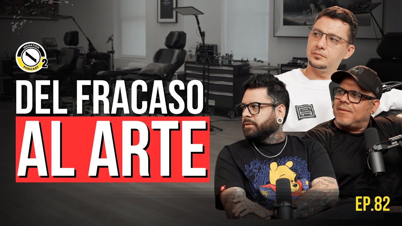 Cómo Fracasar y Aún Así Ser un Tatuador Éxitoso (Nadie Te Lo Dice) | episodio 82 Q&A Inknation