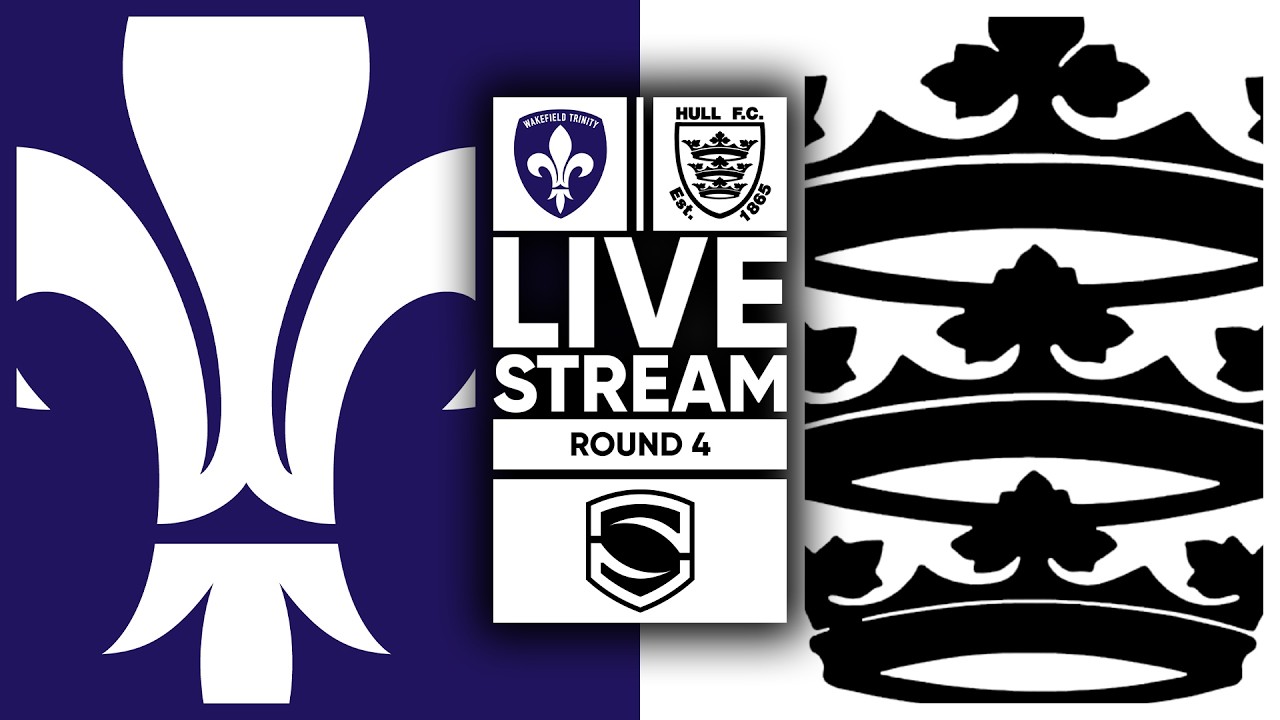 Wakefield Trinity vs Hull FC LIVE STREAM | Round 4 | Super League 2026
