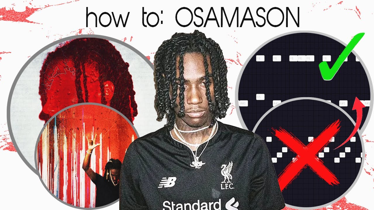 The EASIEST OSAMASON TUTORIAL (JUST SCORE IT) l Fl Studio Tutorial