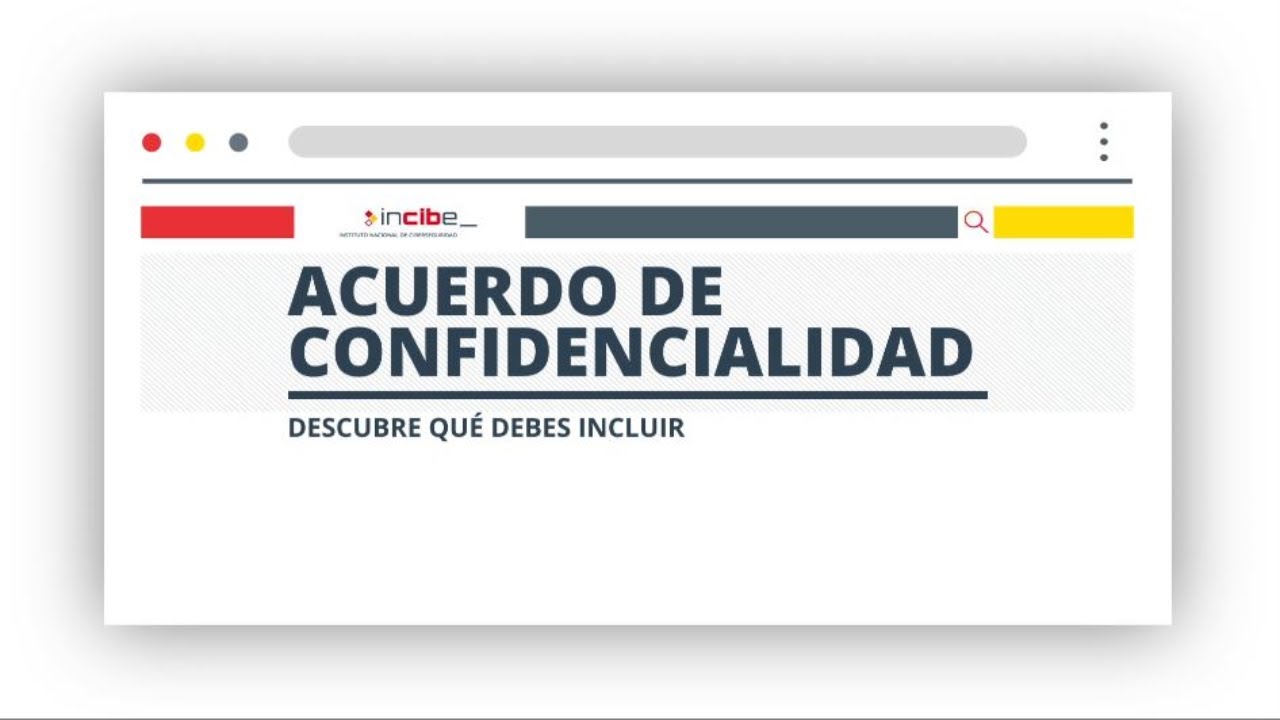 Acuerdo de confidencialidad, descubre qué debes incluir (actualización)