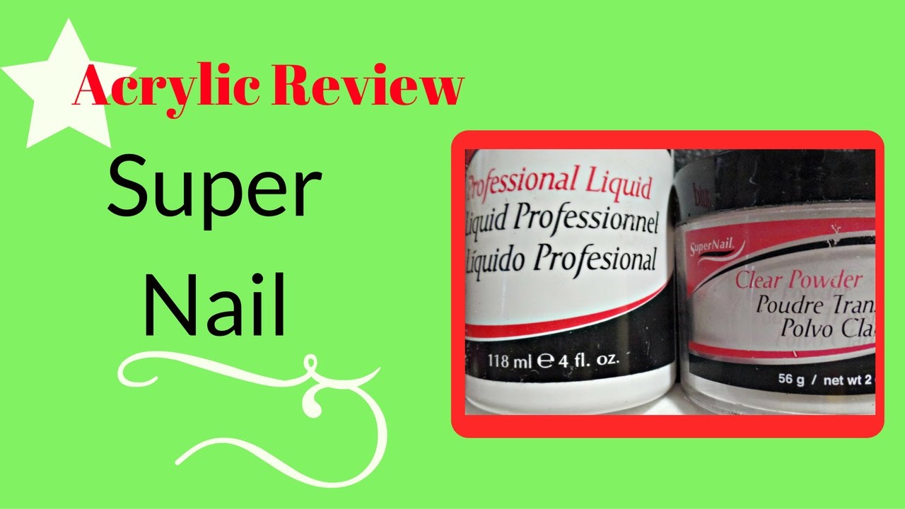 Super Nail Acyrylic Powder- Is it really Super?