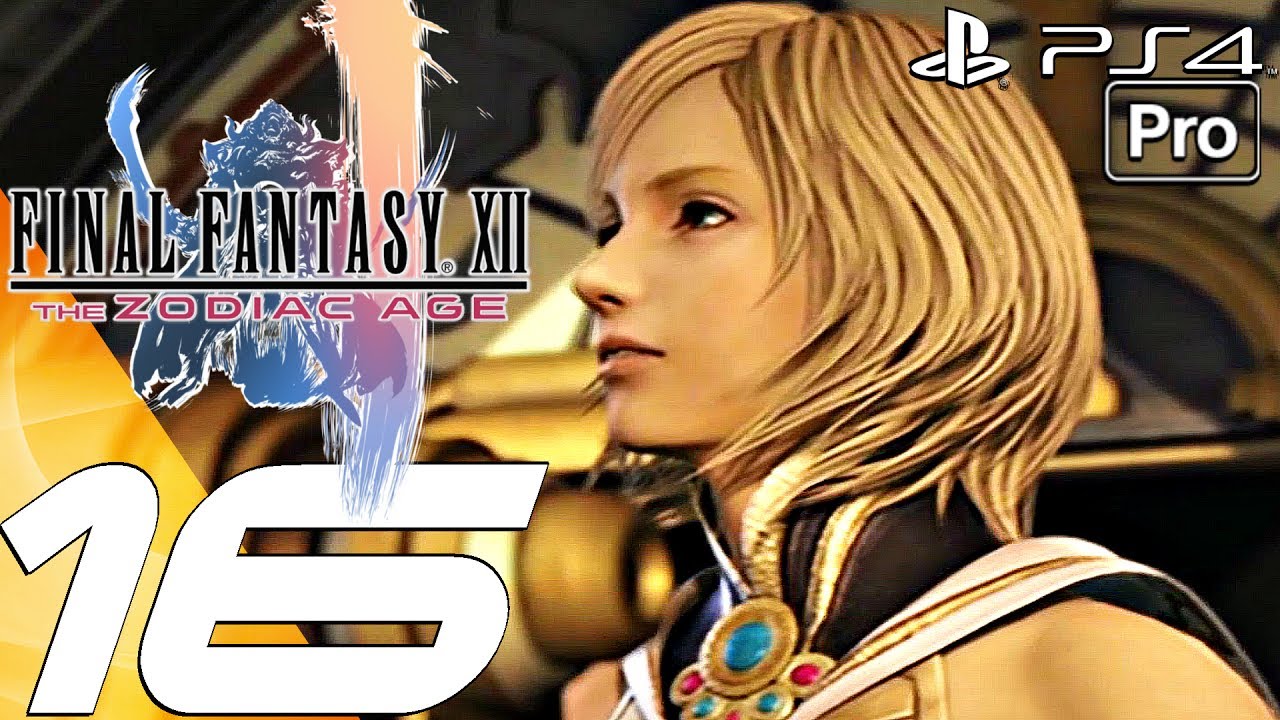 FINAL FANTASY XII Zodiac Age - Gameplay Walkthrough Part 16 - Mt Bur-Omisace (PS4 PRO)