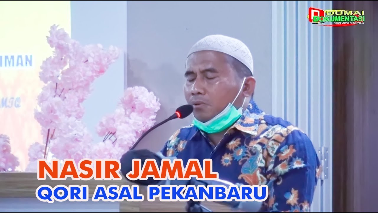 MASYAA ALLAH, MERDUNYA - NASIR JAMAL ST QORI DARI PEKANBARU - JUARA TINGKAT PROVINSI RIAU   2014