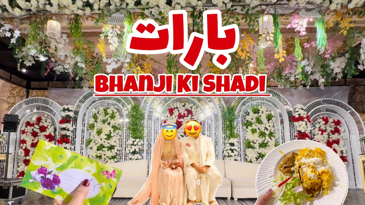 Barat Day ♥️|| Bhanji Ki Shadi 👰 || Explore Chakwal ✨