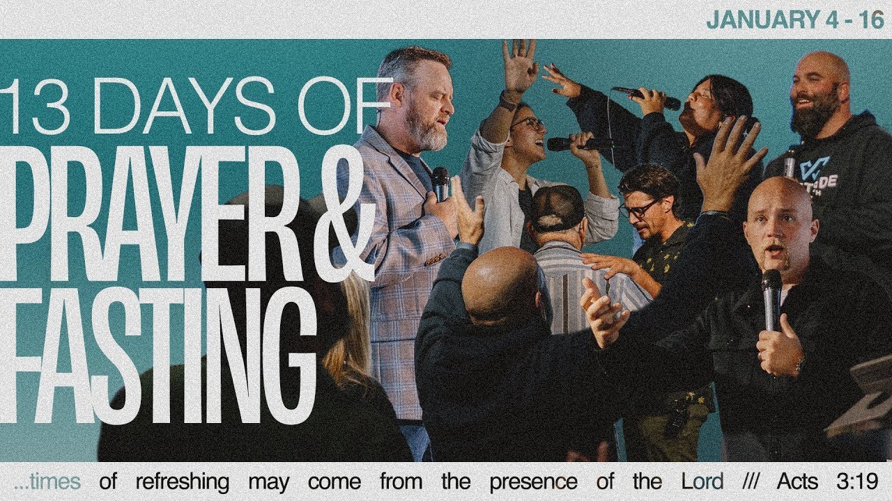 13 Days of Prayer & Fasting | Cory DeYoung